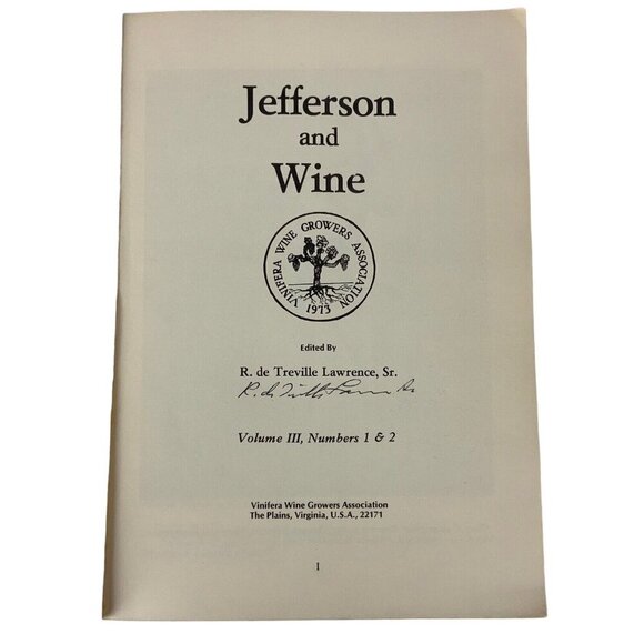 Jefferson and Wine Volume III by R De Treville Lawrence Signed Paperback 1976 - Picture 4 of 4